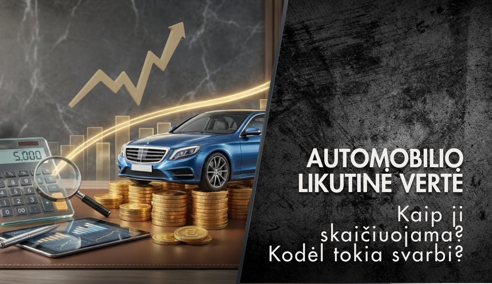 Kaip veikia automobilio likutinė vertė ir kodėl ji svarbi?